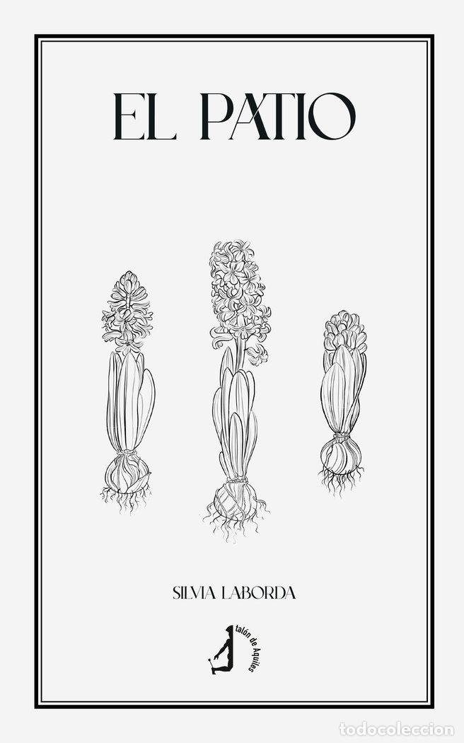 books: EL PATIO - LABORDA, SILVIA