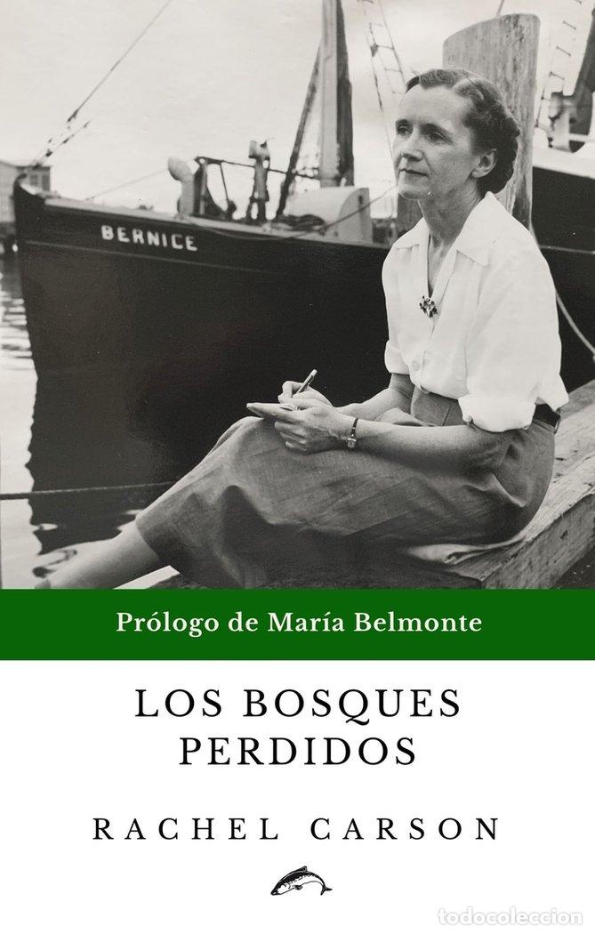 Libros: BOSQUES PERDIDOS,LOS - CARSON, RACHEL