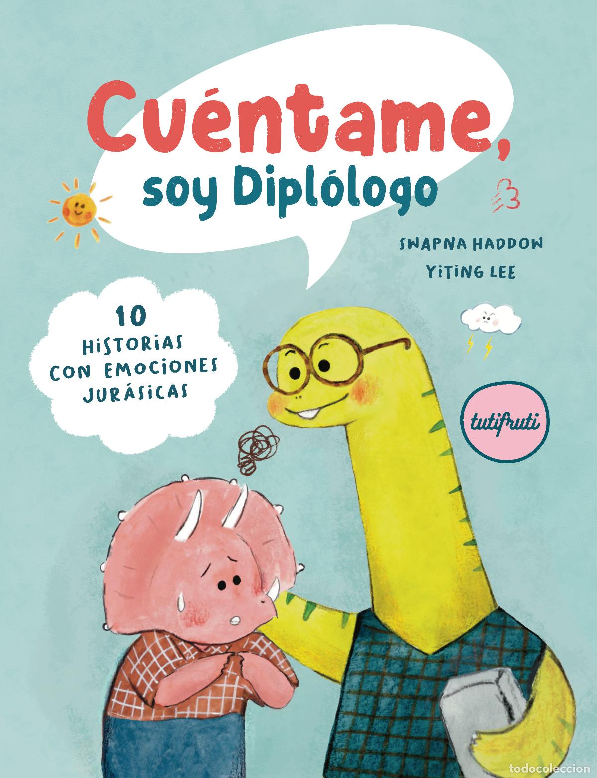 Libros: CU&Eacute;NTAME, SOY DIPL&Oacute;LOGO - Haddow, Swapna