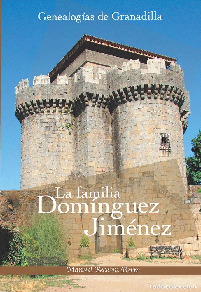 Libros: GENEALOGIAS DE GRANADILLA - BECERRA PARRA, MANUEL