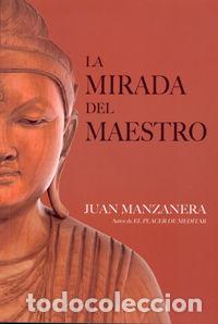Libri: MIRADA DEL MAESTRO - MANZANERA, JUAN