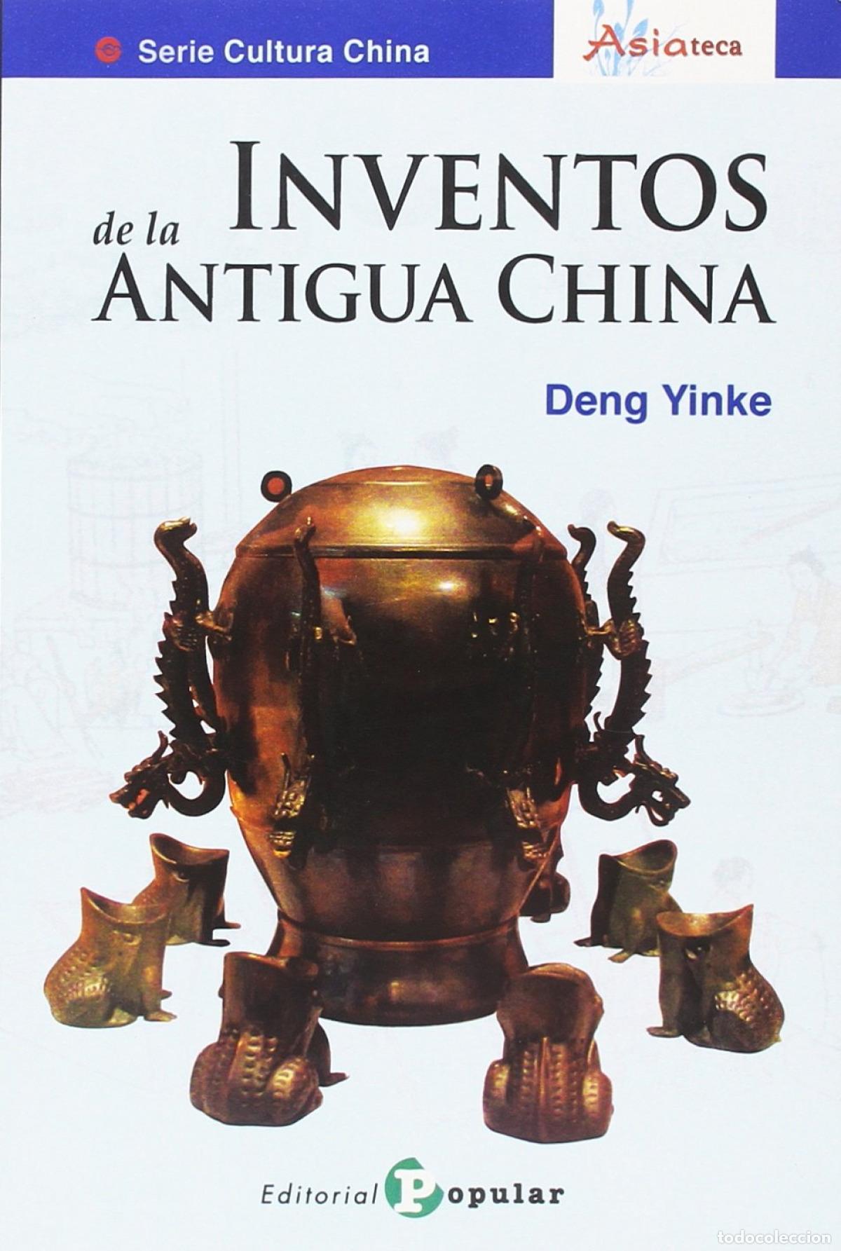 Livros: INVENTOS DE LA ANTIGUA CHINA - Yinke, Deng