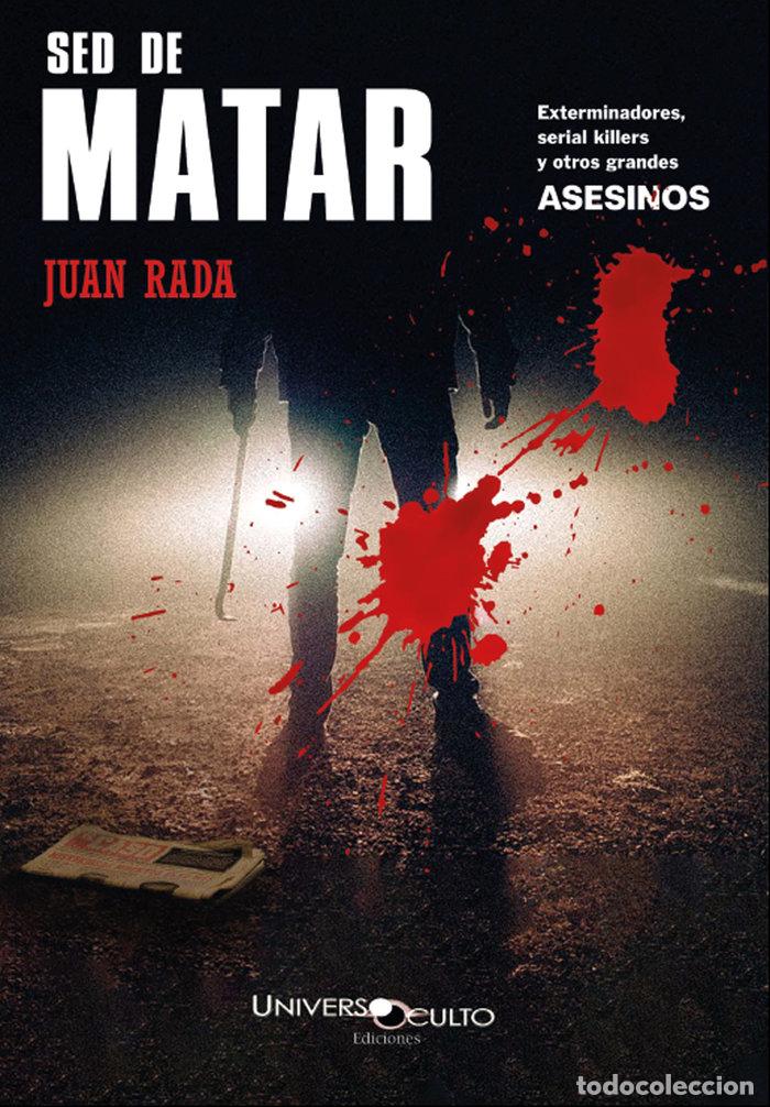 Libri: SED DE MATAR - RADA, JUAN