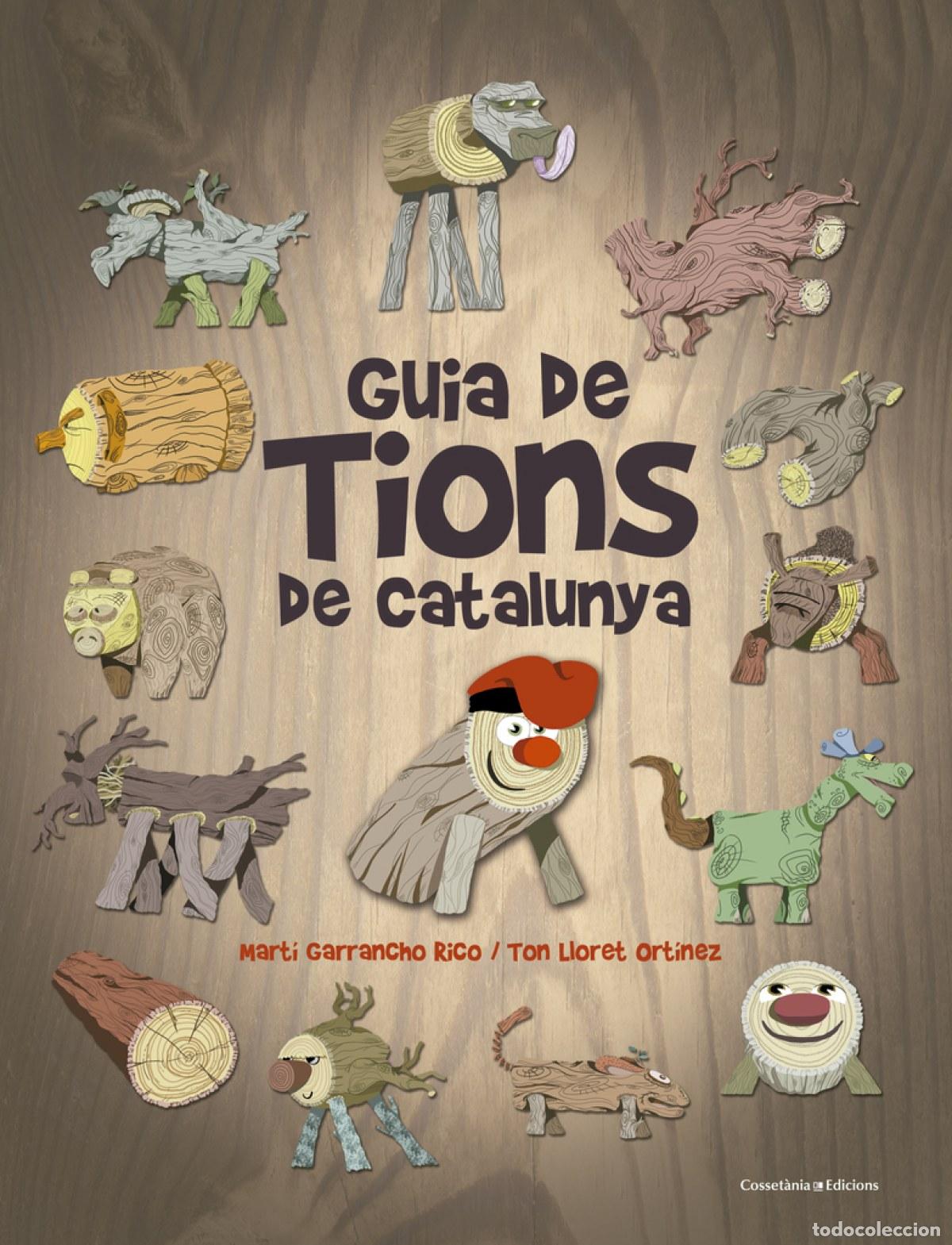 Libros: GUIA DE TIONS DE CATALUNYA - Garrancho Rico, Marti