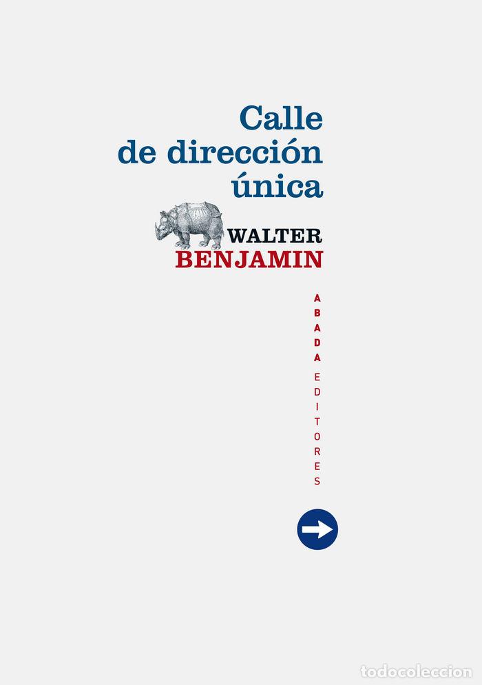 Libros: CALLE DE DIRECCION UNICA - BENJAMIN, WALTER