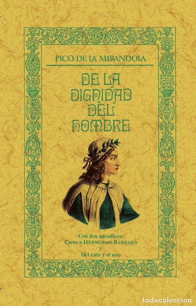 Livros: DE LA DIGNIDAD DEL HOMBRE - PICO DELLA MIRANDOLA, GIOVANNI