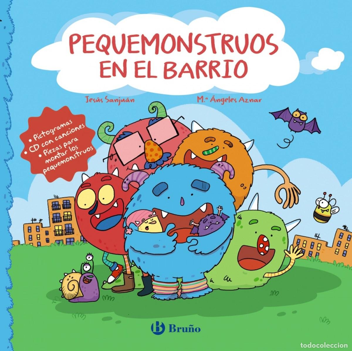 books: PEQUEMONSTRUOS EN EL BARRIO - Sanju&aacute;n Cantero, Jes&uacute;s