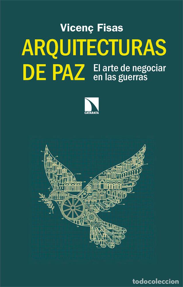 Livres: ARQUITECTURAS DE PAZ - FISAS ARMENGOL, VICEN&Ccedil;