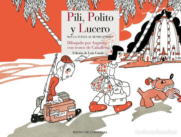 books: PILI POLITO Y LUCERO DAN LA VUELTAS AL MUNDO ENTERO - FERNANDEZ SASTRE, AUGUSTO