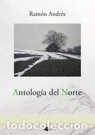 Livros: ANTOLOGIA DEL NORTE - ANDRES, RAMON