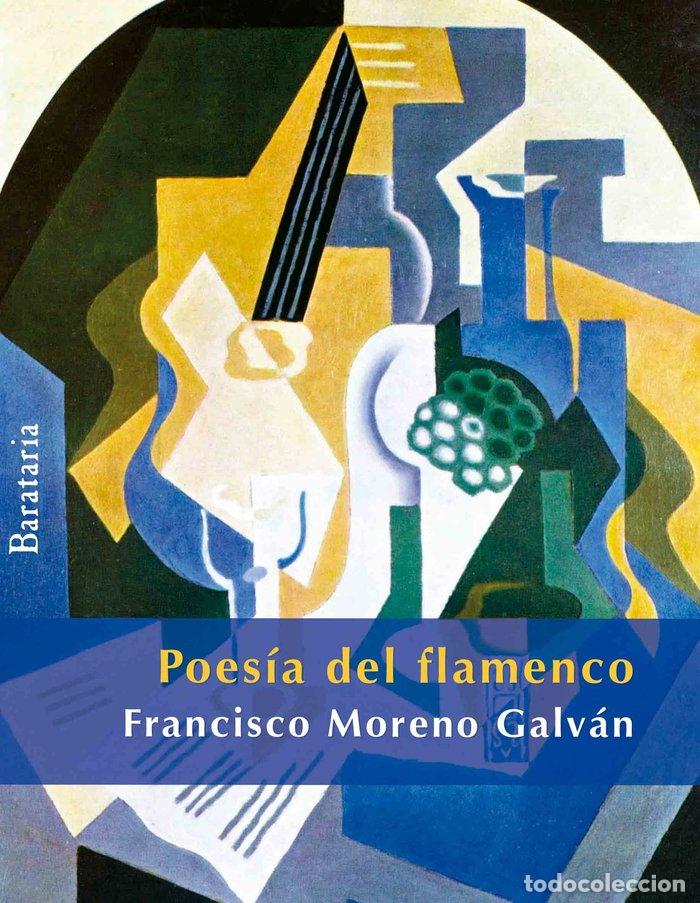 B&uuml;cher: POESIA DEL FLAMENCO - MORENO GALVAN, FRANCISCO