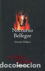 books: NOCTURNO BELFEGOR - MALPICA, ANTONIO