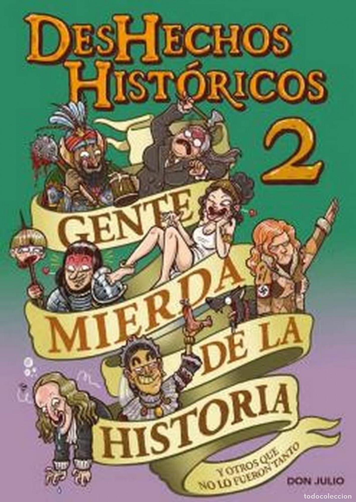 Libros: DESHECHOS HIST&Oacute;RICOS 2 - Serrano, Julio