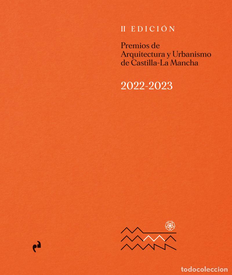 Libri: PREMIOS DE ARQUITECTURA Y URBANISMO DE CASTILLA LA-MANCHA - AA.VV