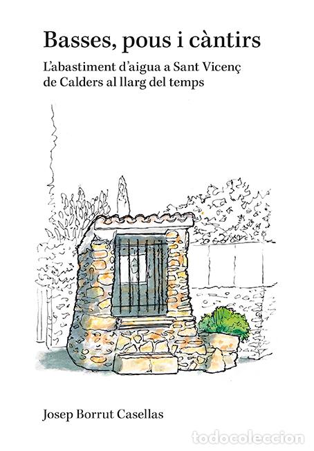 Livres: BASSES, POUS I C&Agrave;NTIRS - Borrut Casellas, Josep