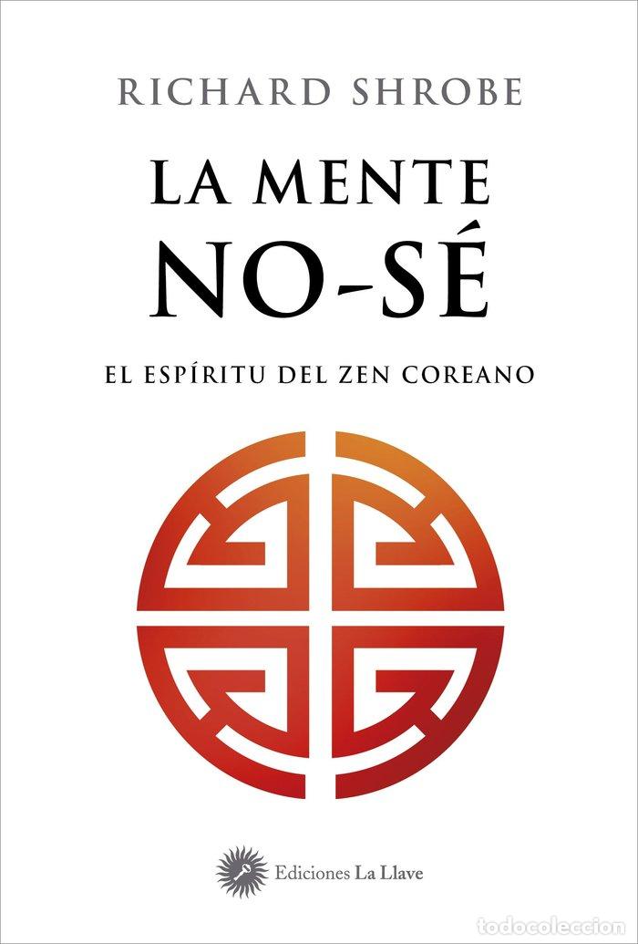 B&uuml;cher: LA MENTE NO-SE - SHROBE, RICHARD