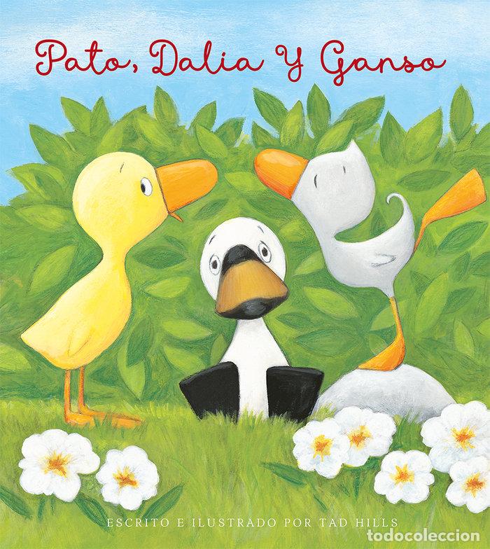 Libros: PATO DALIA Y GANSO - HILLS, TAD