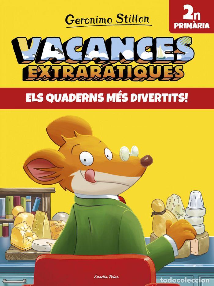 B&uuml;cher: VACANCES EXTRARATIQUES 2 - STILTON, GERONIMO
