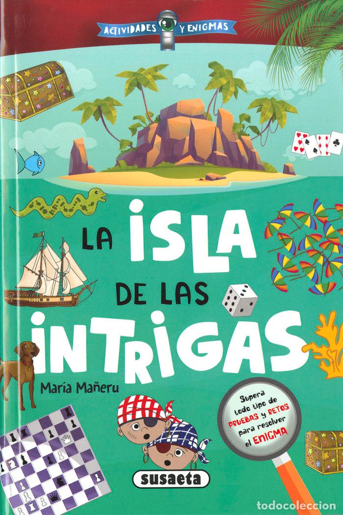 Libros: LA ISLA DE LAS INTRIGAS - MA&Ntilde;ERU CAMARA, MARIA