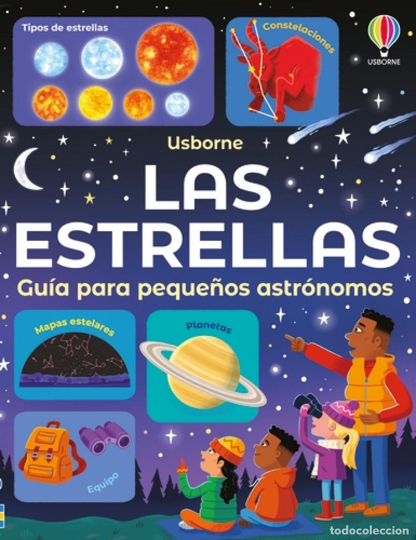 Libros: LAS ESTRELLAS - GU&Iacute;A PARA PEQUE&Ntilde;OS ASTR&Oacute;NOMOS - Smith, Sam