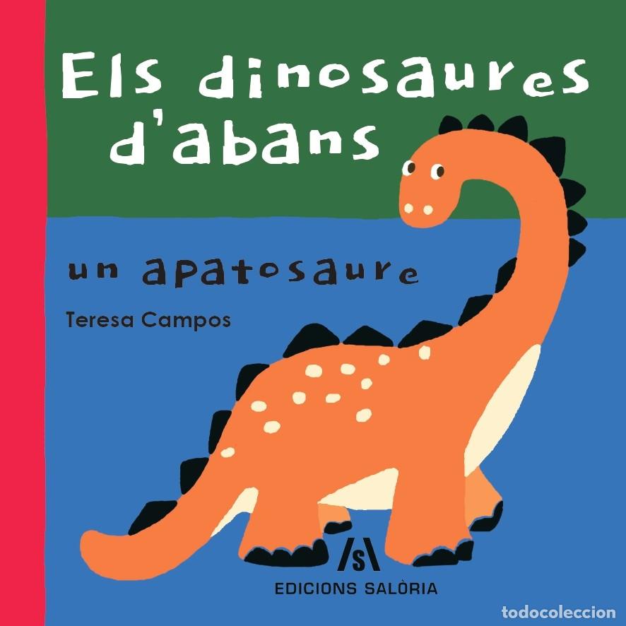 Libros: ELS DINOSAURES D'ABANS - Campos, Teresa