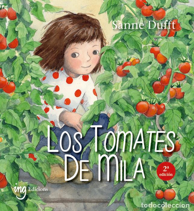 books: LOS TOMATES DE MILA 2&ordf; ED - SANNE DUFFT