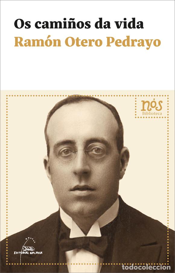 Libros: CAMI&Ntilde;OS DA VIDA, OS (BN) - RAMON OTERO PEDRAYO