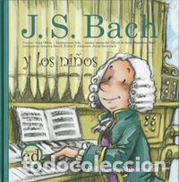 Libros: BACH Y LOS NI&Ntilde;OS - OBIOLS, ANNA