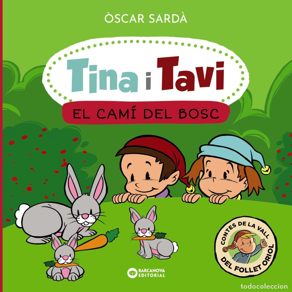 Libros: TINA I TAVI. EL CAM&Iacute; DEL BOSC - Sard&agrave;, &Ograve;scar