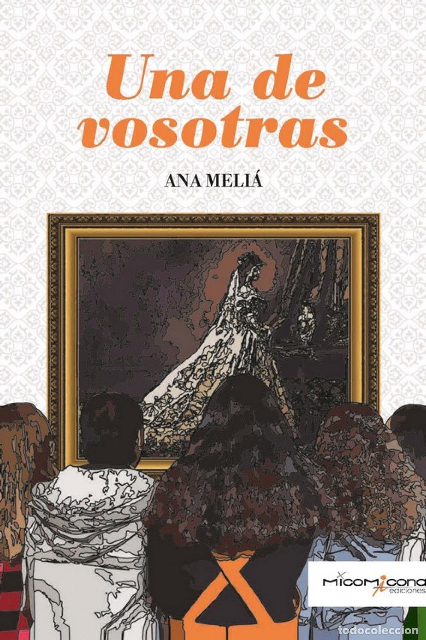 Libros: UNA DE VOSOTRAS - VV.AA. [Libro de texto]