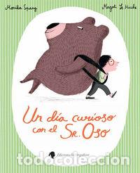 B&uuml;cher: UN DIA CURIOSO CON EL SR OSO - SPANG, MONIKA