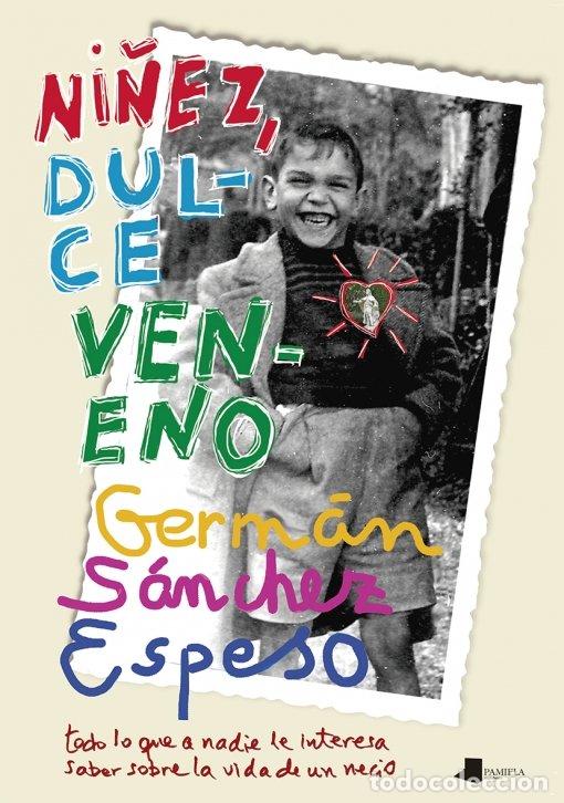 B&uuml;cher: NI&Ntilde;EZ DULCE VENENO - SANCHEZ ESPESO, GERMAN