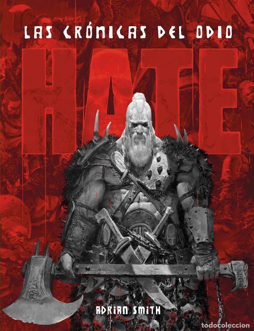 books: HATE: LAS CRONICAS DEL ODIO - ADRIAN SMITH