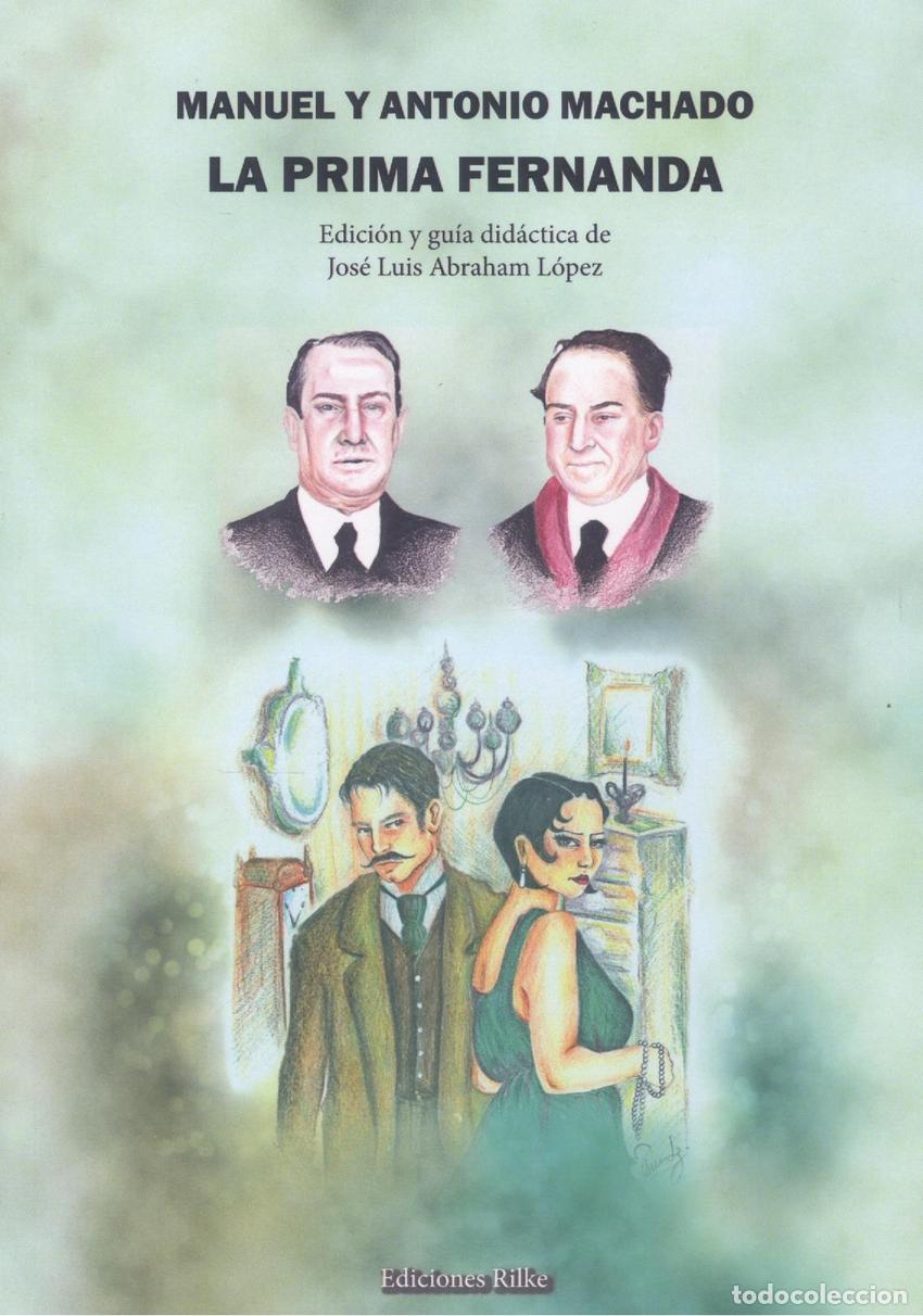 Libros: LA PRIMA FERNANDA - ABRAHAM L&Oacute;PEZ, JOSE LUIS
