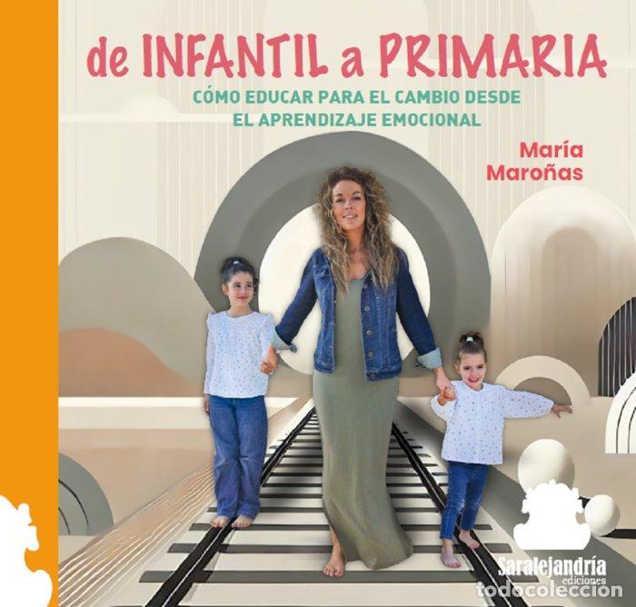 books: DE INFANTIL A PRIMARIA - MARO&Ntilde;AS, MARIA