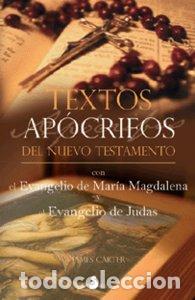 Livres: TEXTOS APOCRIFOS DEL NUEVO TESTAMENTO - CARTER JAMES