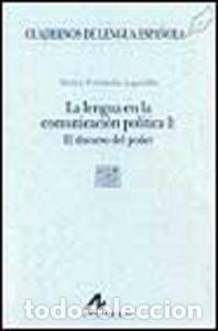 Livres: LENGUA EN LA COMUNICACION POLITICA,LA I (I CUADRADO) - FERNANDEZ, MARINA