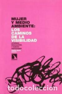 Libros: MUJER Y MEDIO AMBIENTE - NOVO, MARIA