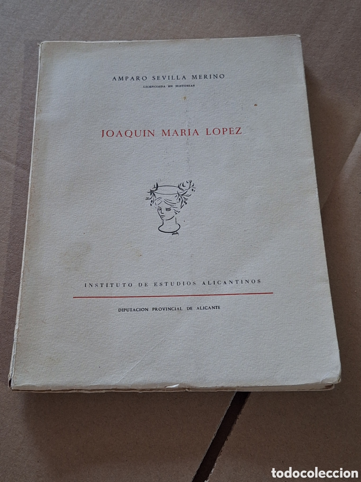 Libros: Joaquin Mar&iacute;a L&oacute;pez. Amparo Sevilla Merino
