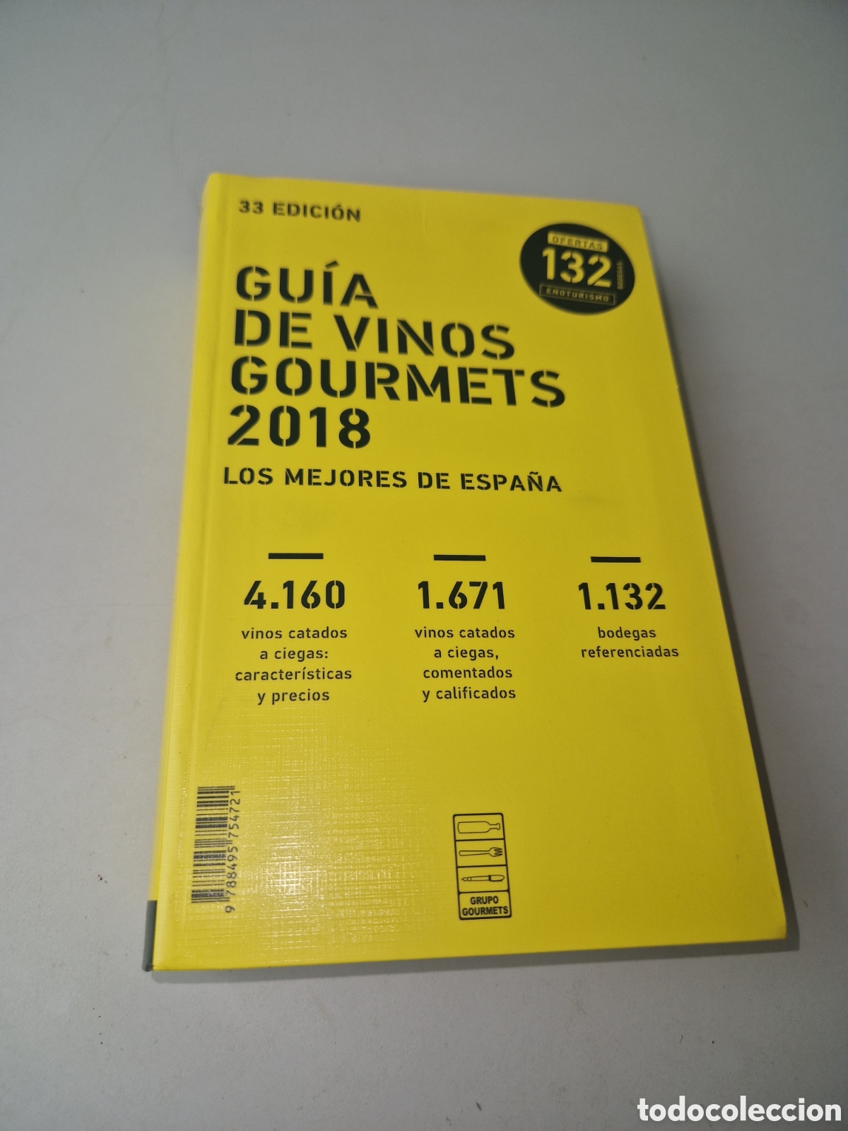 Libros: GU&Iacute;A VINOS GOURMET 2020 LOS MEJORES ESPA&Ntilde;A GRUPO GOURMETS