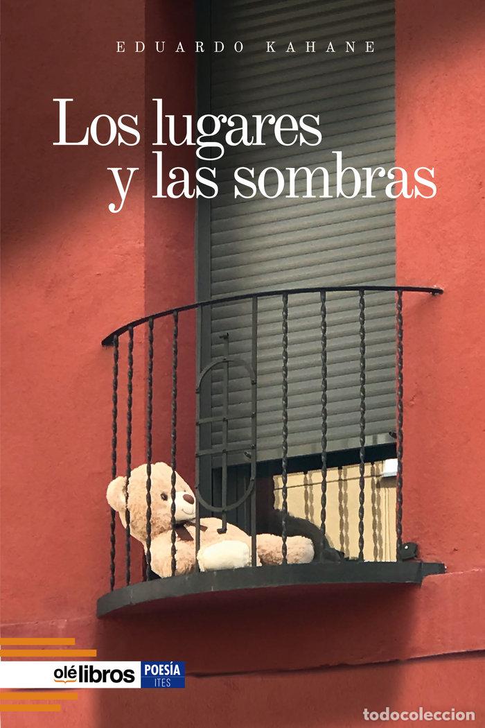 Livros: LOS LUGARES Y LAS SOMBRAS - KAHANE, EDUARDO