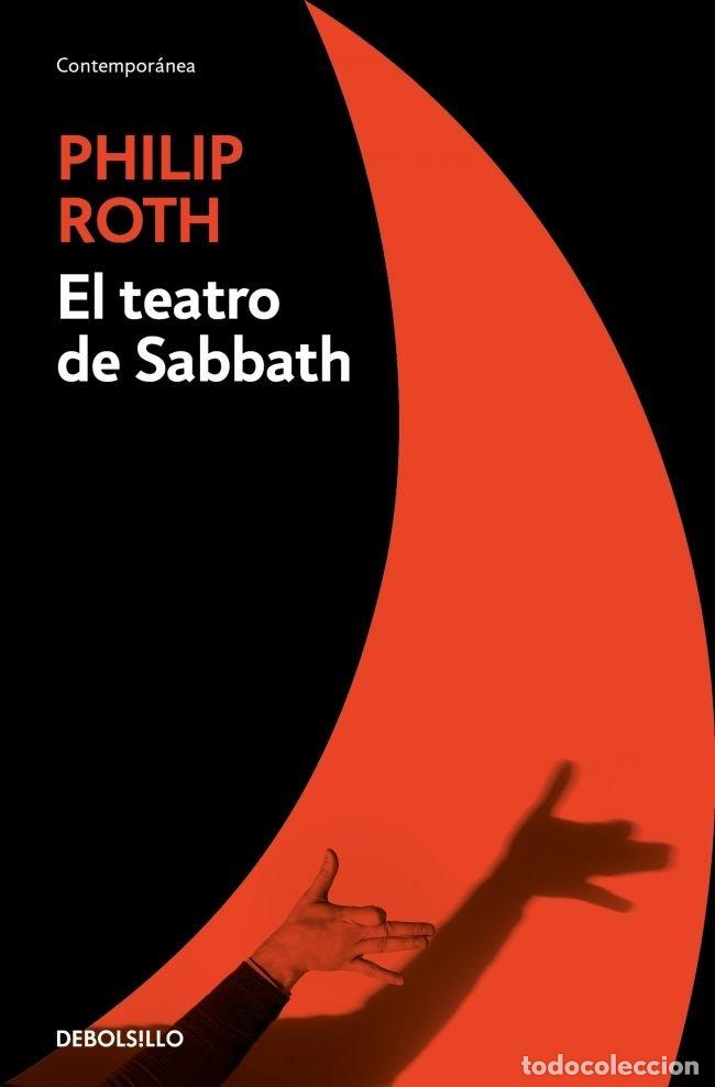 Libros: EL TEATRO DE SABBATH - Roth, Philip
