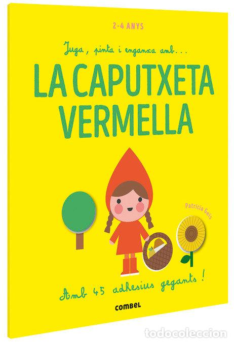 Libros: JUGA PINTA I ENGANXA AMB LA CAPUTXETA CATA - GEIS CONTI, PATRICIA