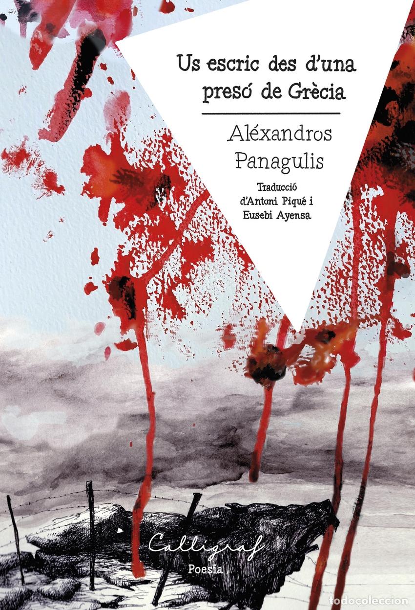 Libros: US ESCRIC DES D'UNA PRES&Oacute; DE GR&Egrave;CIA - Panagulis, Al&eacute;xandros
