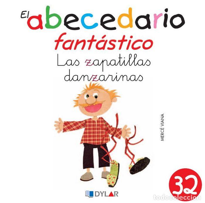 books: ABECEDARIO FANTASTICO 32 LAS ZAPATILLAS DANZARINAS - VIANA MARTINEZ, MERCE