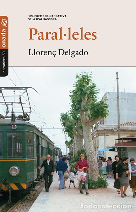 Livres: PARAL&middot;LELES - Delgado Santos, Lloren&ccedil;