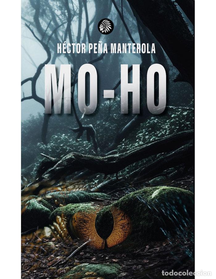 Livres: MO-HO - PE&Ntilde;A MANTEROLA, HECTOR
