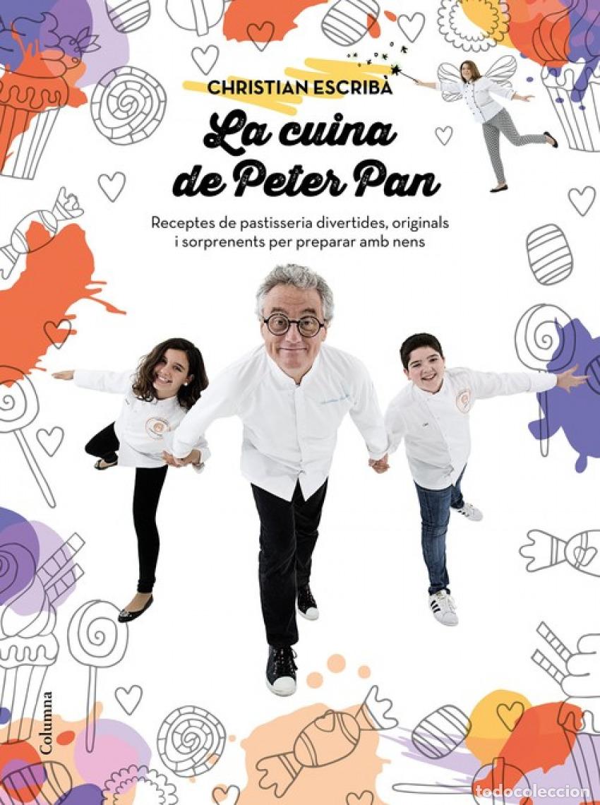 Libros: LA CUINA DE PETER PAN - Escriba, Christian