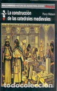 B&uuml;cher: CONSTRUCCION CATEDRALES HMJ - WATSON, PERCY