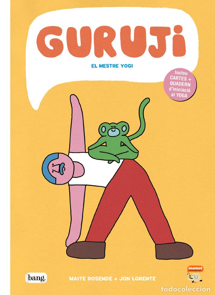Libros: EN GURUJI EL MESTRE IOGUI - LORENTE